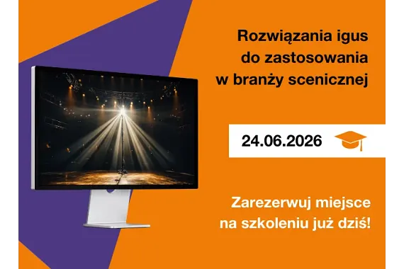 Webinary 2026 - Akademia igus - technologia sceniczna